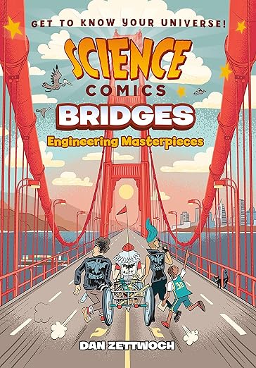 Science Comics: Bridges