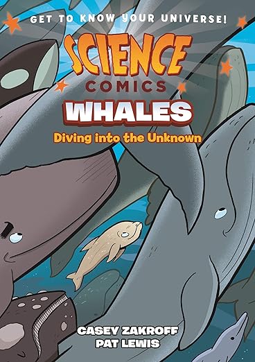 Science Comics: Whales